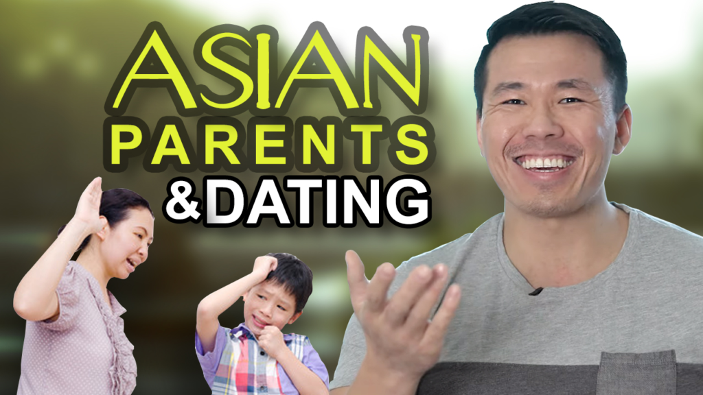 6 Ways Asian Parenting Ruin Your Dating Life